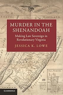 Murder in the Shenandoah (Studies in Legal History)