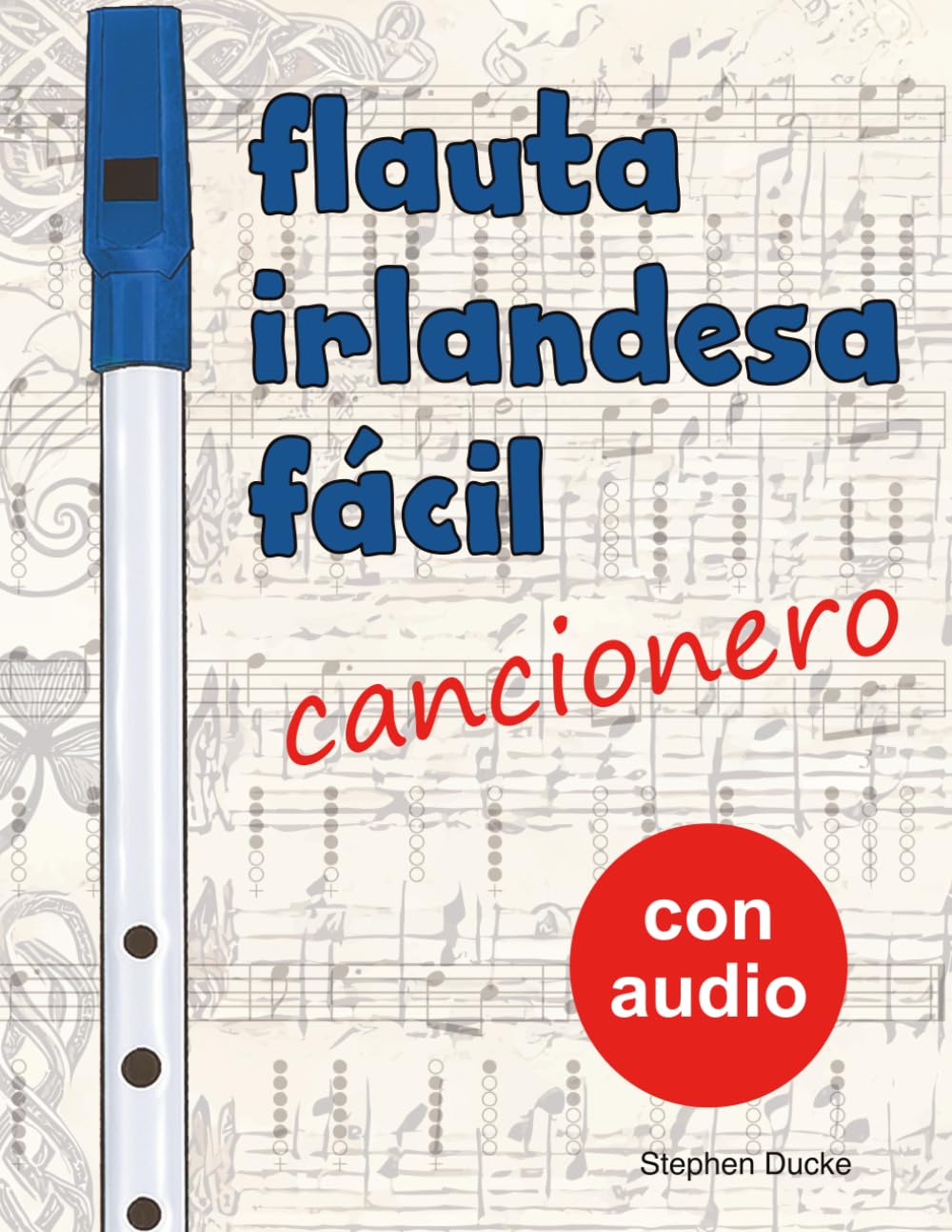 Flauta Irlandesa Fácil - Cancionero