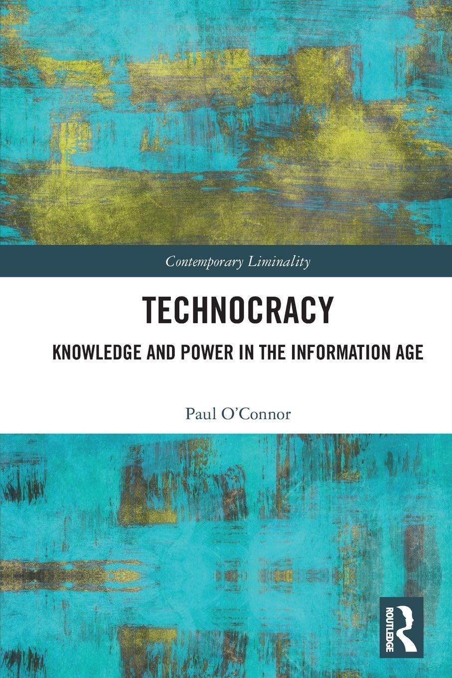Technocracy by Paul  O'Connor (Paperback Book)