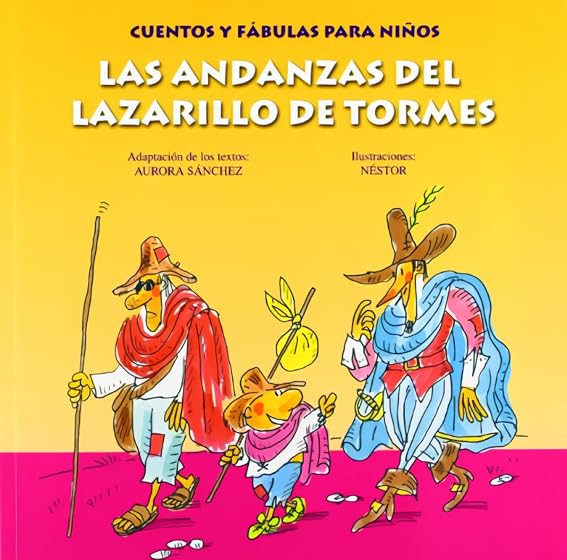 Las Andanzas del Lazarillo de Tormes