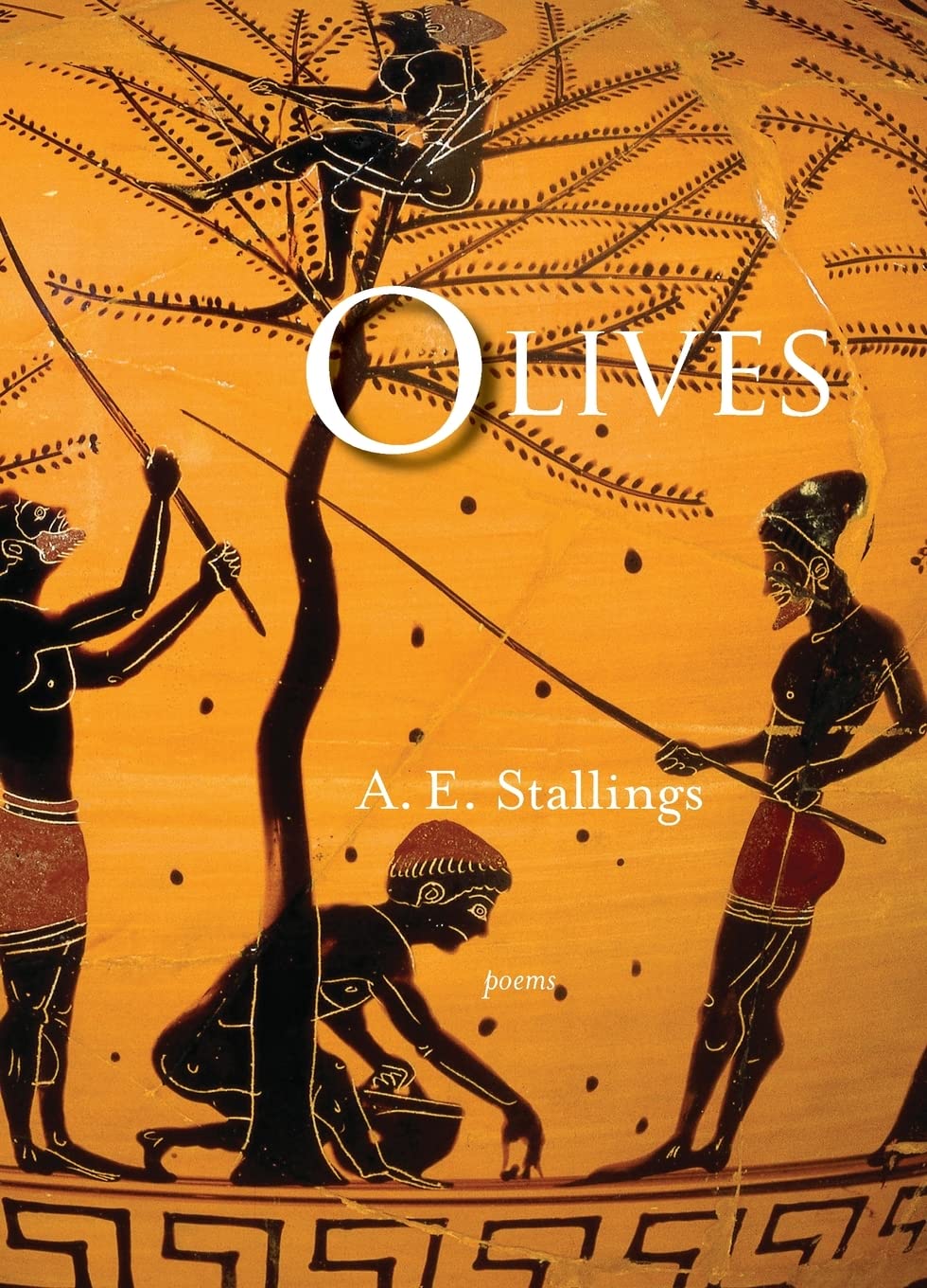 Olives by A.E. Stallings - 9780810152267
