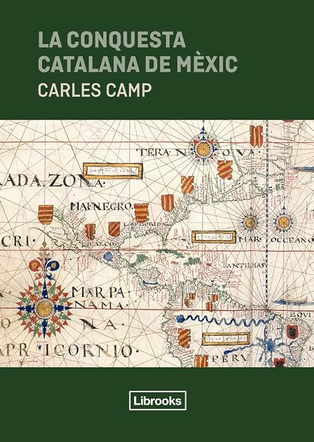 Portada de La conquesta catalana de Mèxic