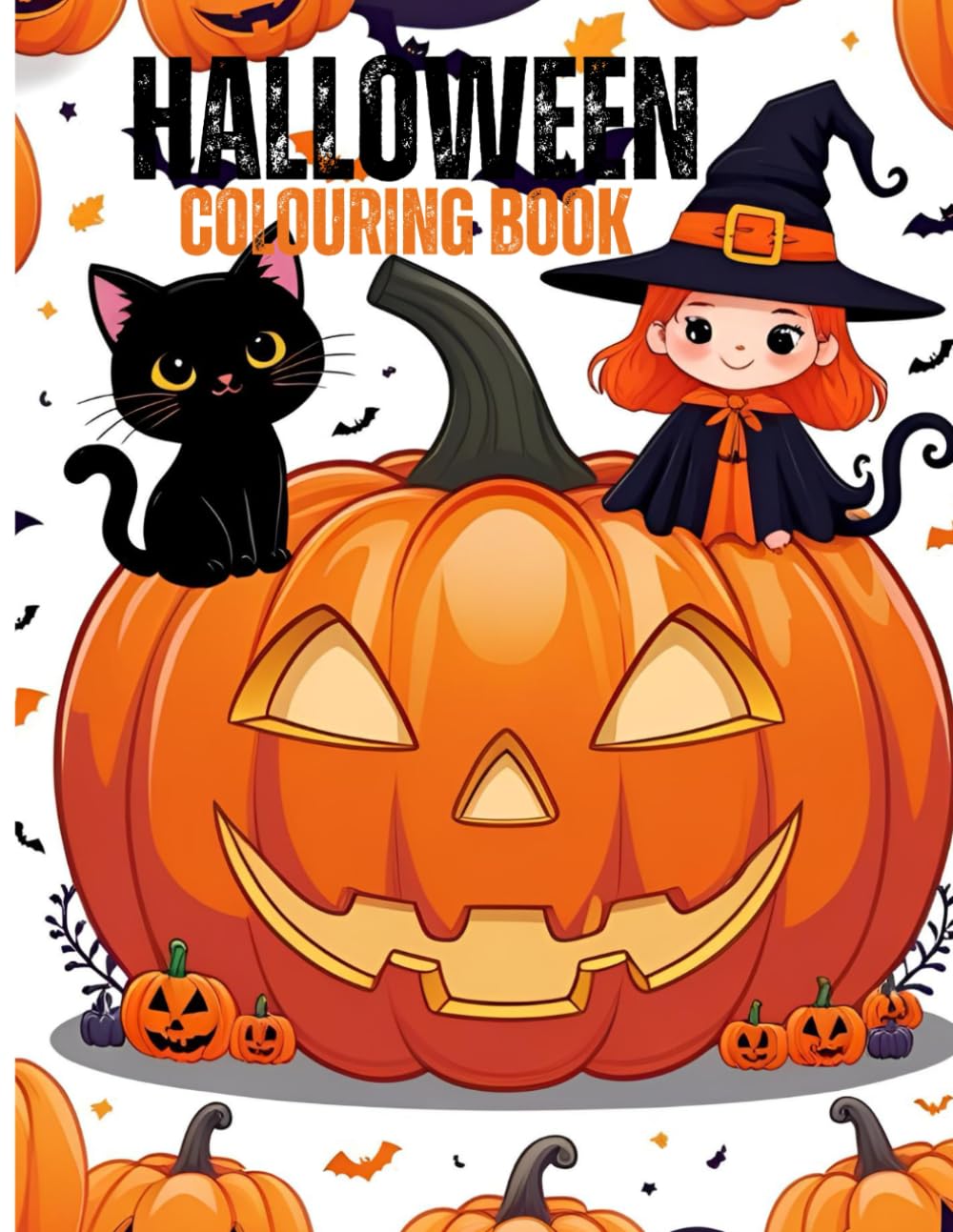 Halloween Colouring Book: Spooky and Fun Colouring Pages for Kids Ages 4–8 – Pumpkins, Witches, Ghosts, Monsters and More