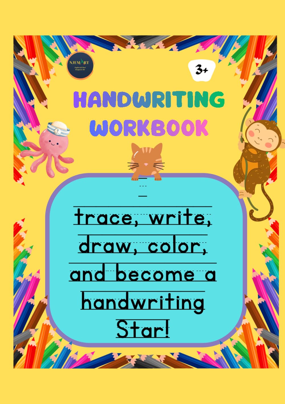 Handwriting Workbook: trace, write, draw, colour, and become a handwriting star!