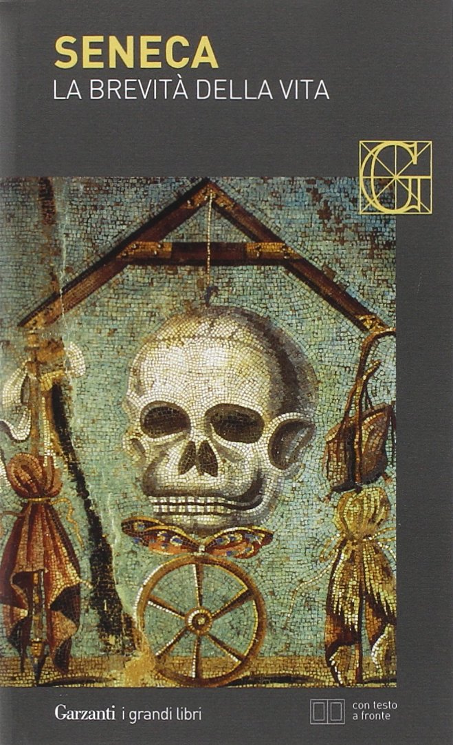 La brevità della vita. Testo latino a fronte 9788811810544 Seneca, Lucio Anneo Books La brevità della vita. Testo latino a fronte 9788811810544 Seneca, Lucio Anneo Books