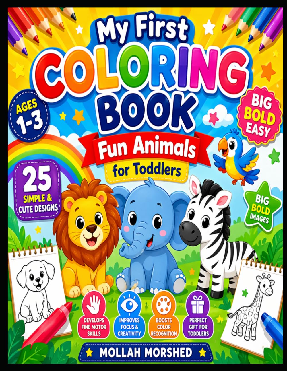 My First Coloring Book: Fun Animals for Toddlers
