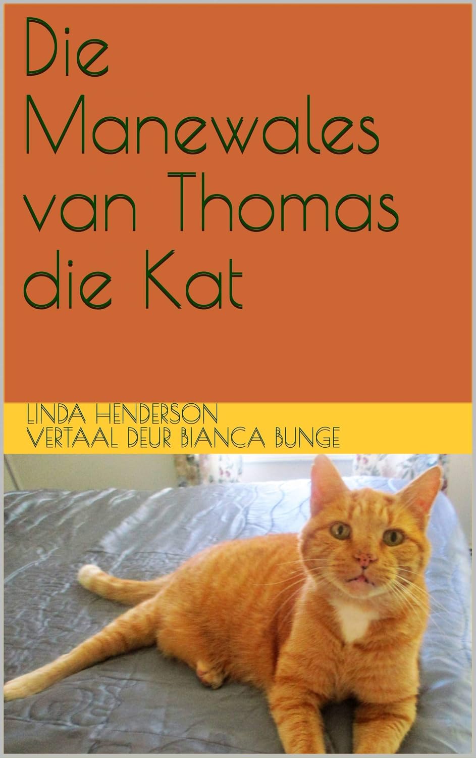 Die Manewales van Thomas die Kat (Afrikaans Edition)