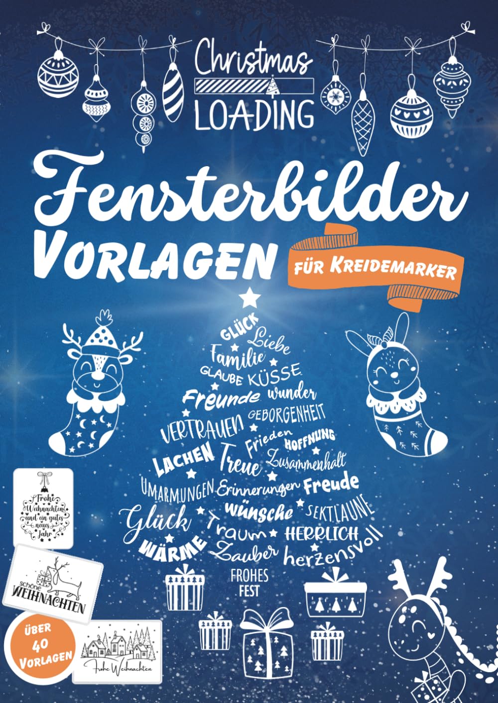 Fensterbilder Vorlagen für Kreidemarker Schriftzüge: Schöne Weihnachtsfenster leicht gemacht - XXL Schablonen & Malvorlagen für Kreidestifte