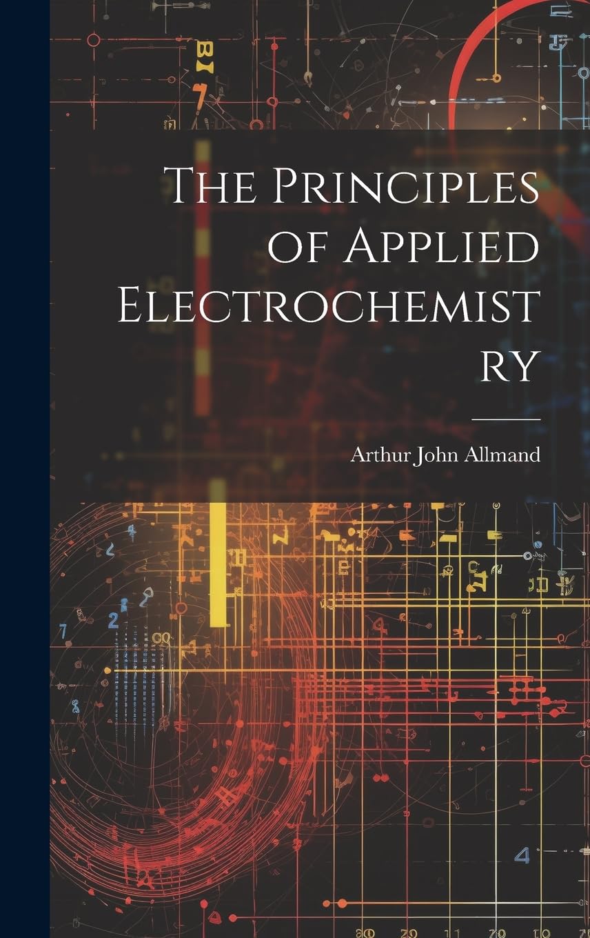 Buy The Principles of Applied Electrochemistry Book Online at Low Prices in India The