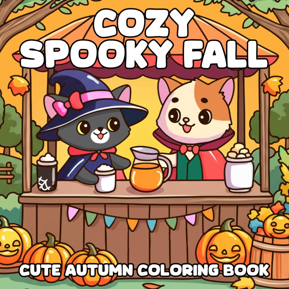 Cozy Spooky Fall: Fall Hygge Coloring Pages with Pumpkin Characters, Friendly Ghosts and Soft Cozy Moments for Teens and Adults to Enjoy