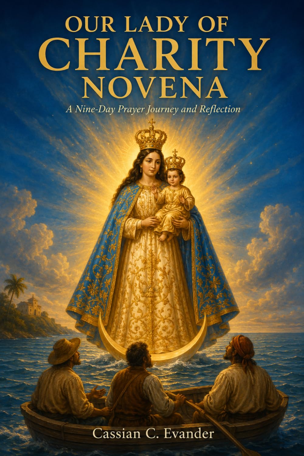 Our Lady of Charity Novena: A Nine-Day Prayer Journey and Reflection
