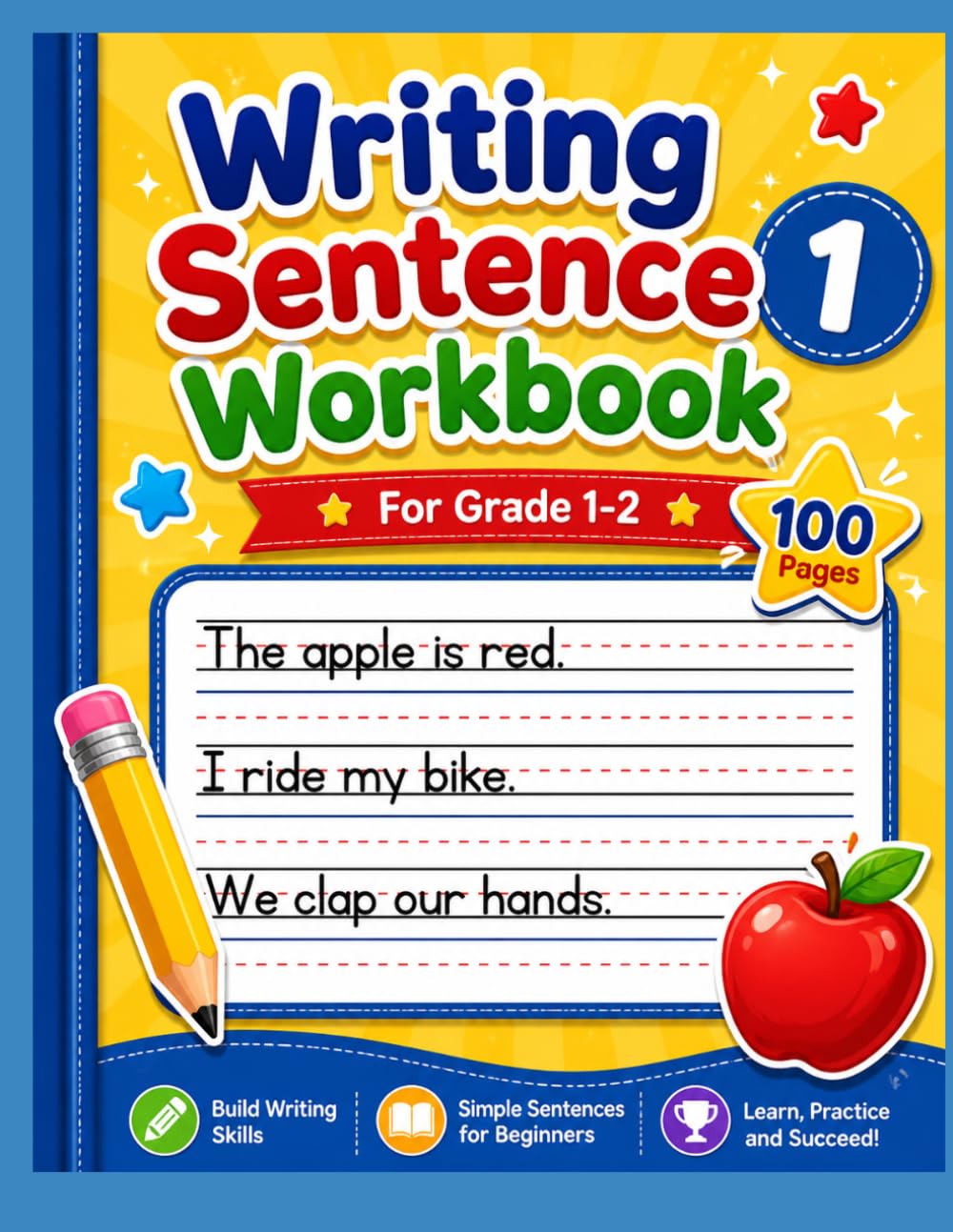 Writing Sentence Workbook 1: For Grade 1-2