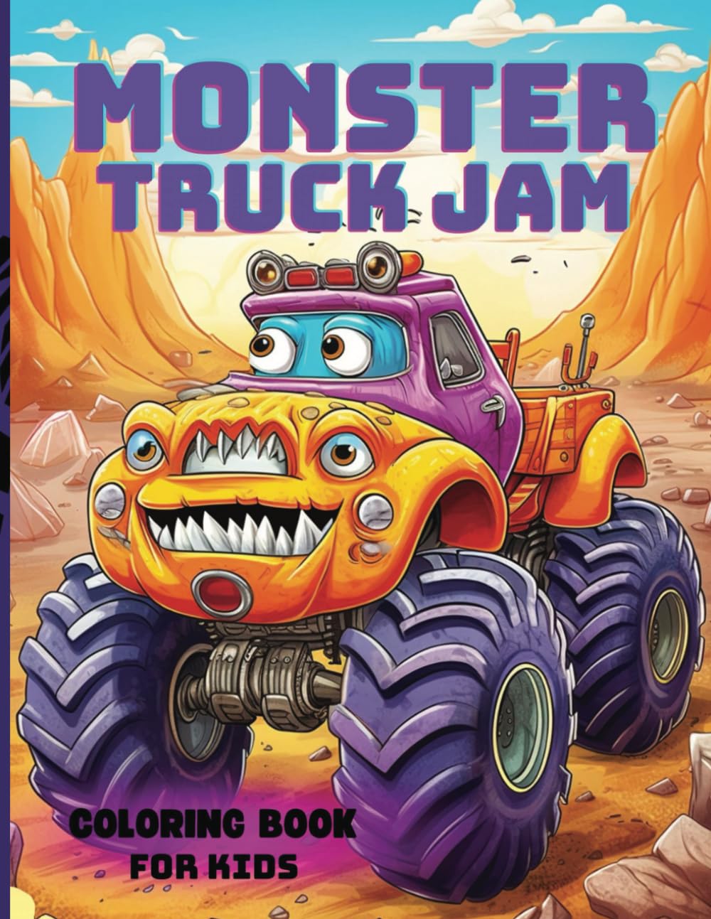 Monster Truck Jam Coloring Book For Kids (Color My Dreams/ Coloring Adventures for Kids)