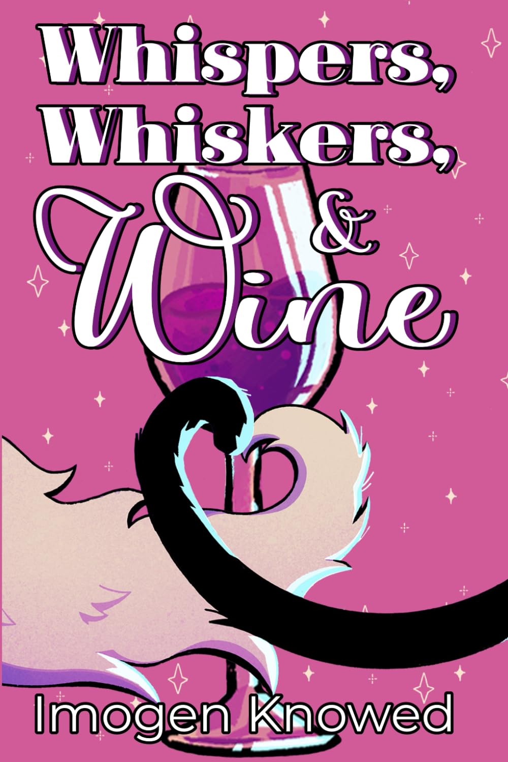 Whispers, Whiskers, & Wine: 1 (Cozy Clowder Chronicles)