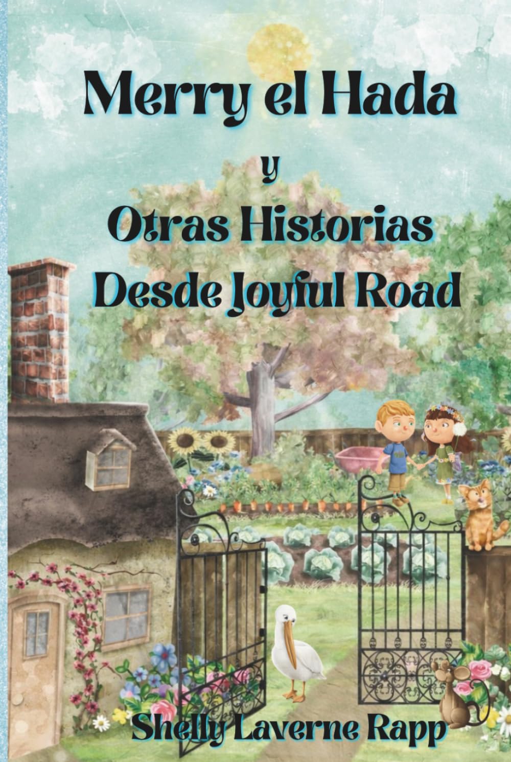 Merry el Hada y Otras Historias de Joyful Road