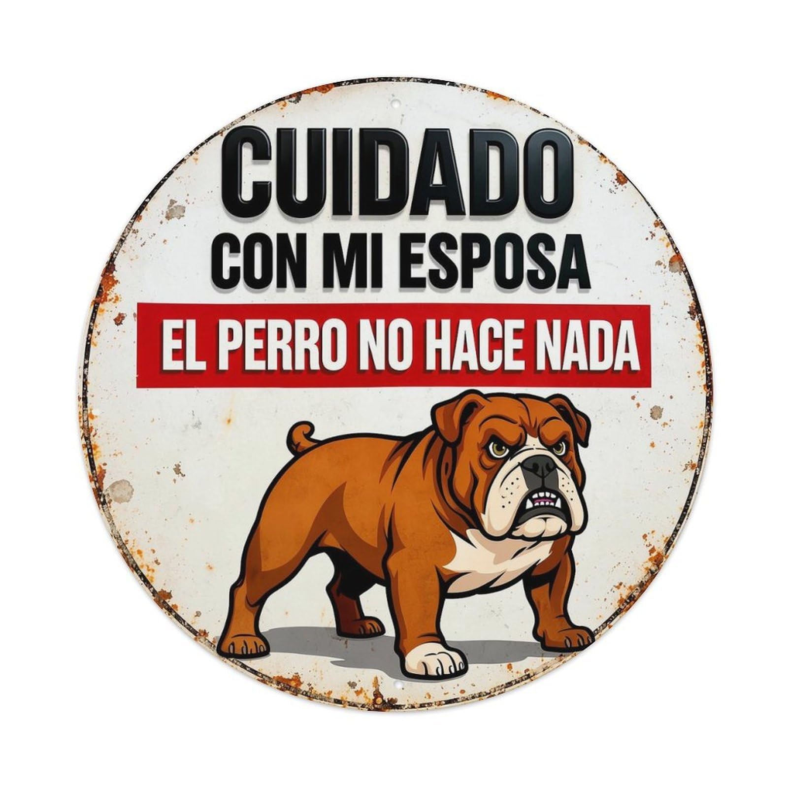 Be Careful With My Wife The Dog Does Nothing Metal Tin Sign Plaque