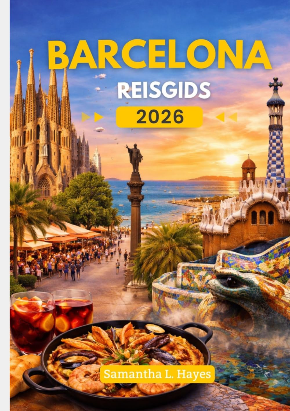 Barcelona Reisgids 2026: Ontdek cultuur, gastronomie, verborgen pareltjes en een perfecte reisroute van 4-5 dagen voor zowel beginnende als slimme reizigers.
