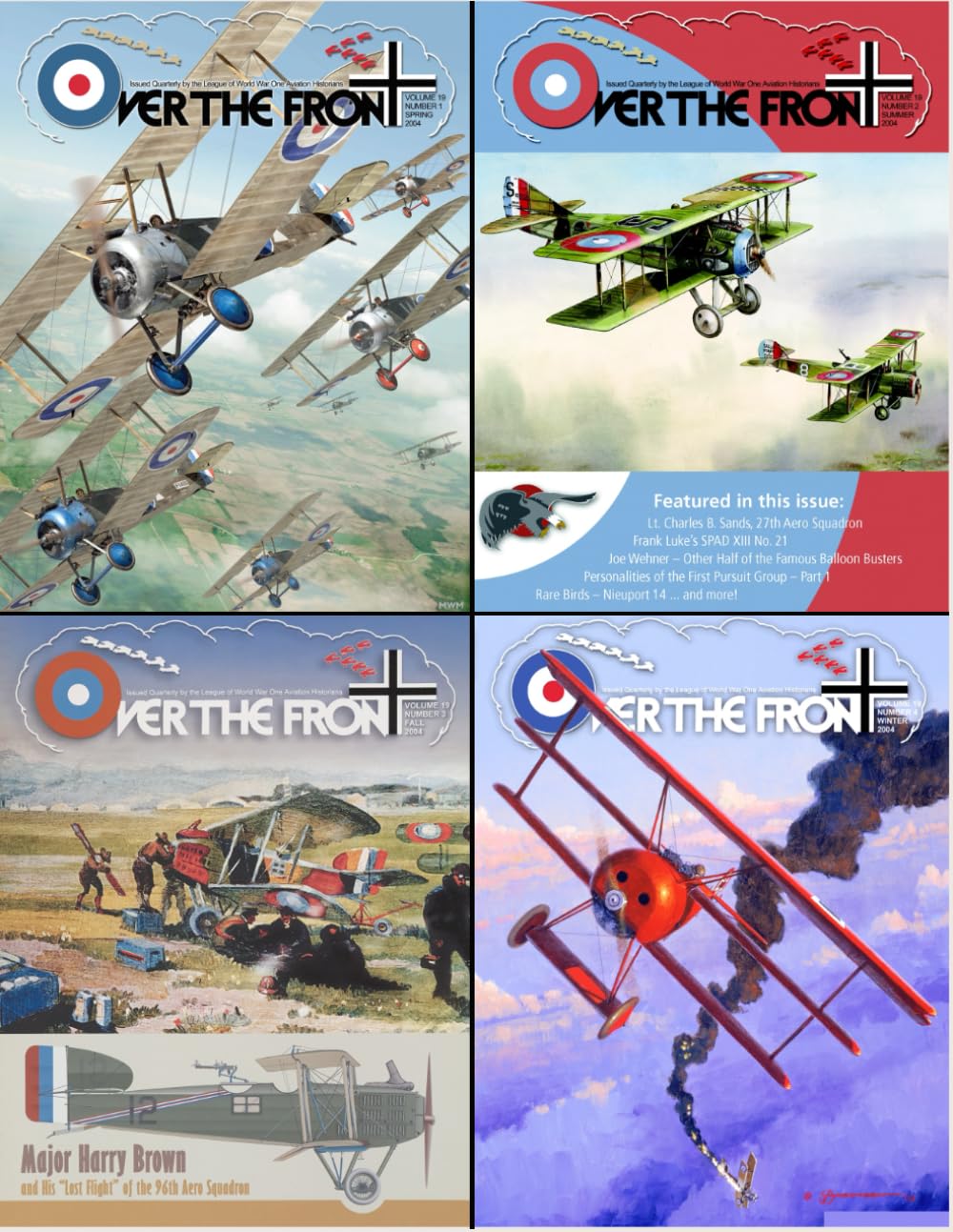 OTF - Volume 19, Over The Front - Journal of the League of World War I Aviation Historians: In-Depth Account of Pilots, Squadrons, Aircraft, and Aerial Combat During the Great War