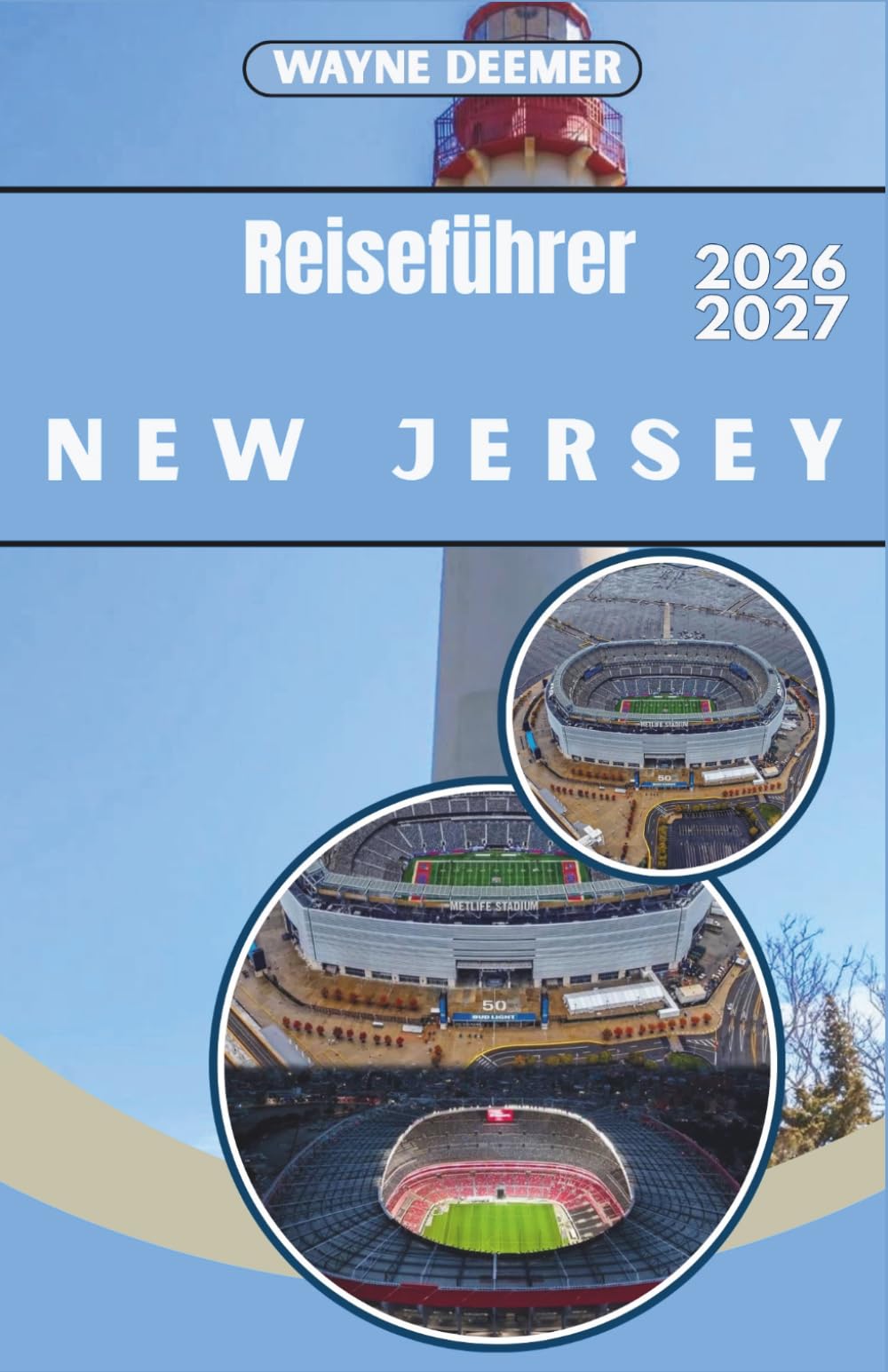 Reiseführer New Jersey 2026-2027: Wochenendausflüge, saisonale Reiserouten und kulinarische Routen durch den Garden State
