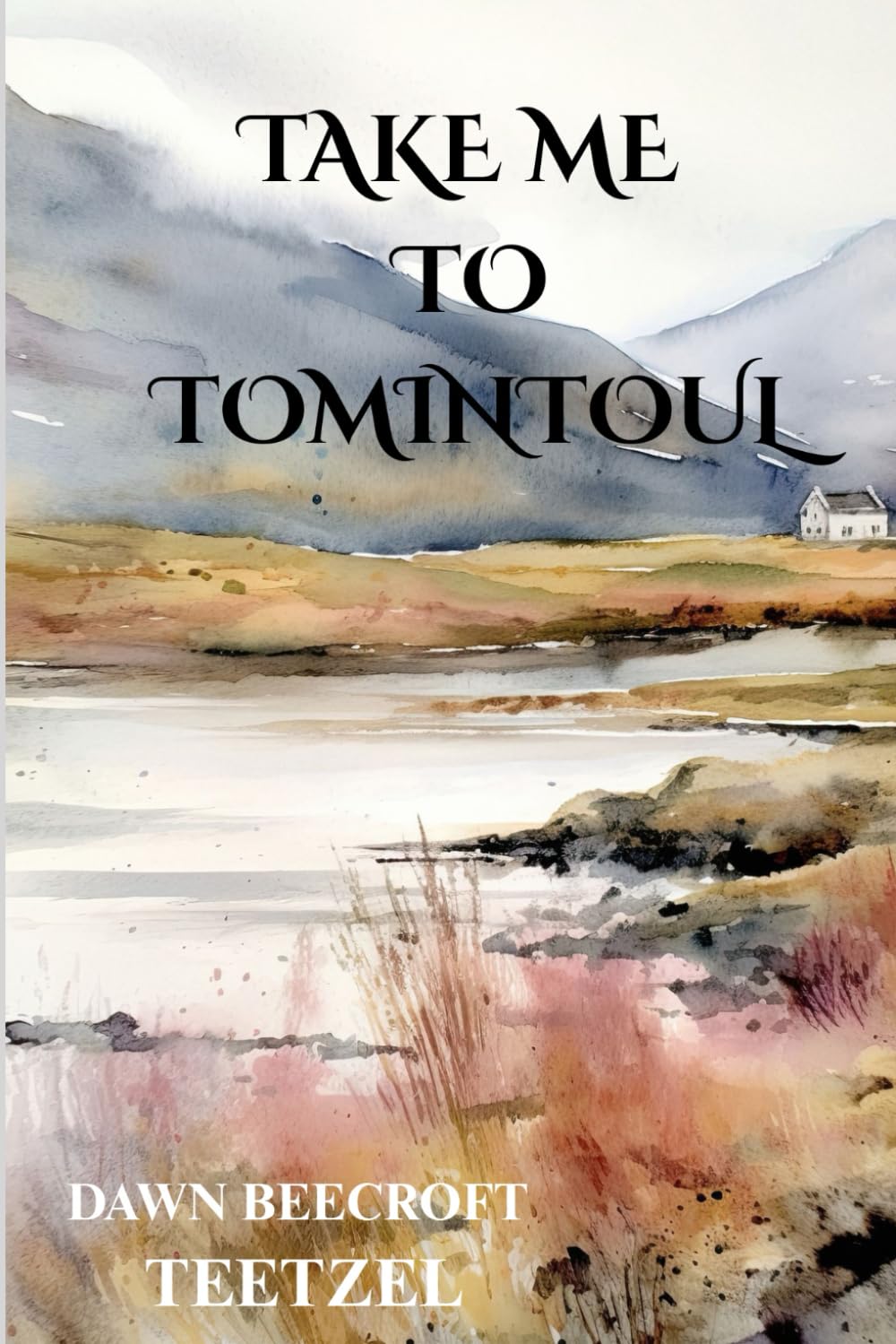 Take Me to Tomintoul