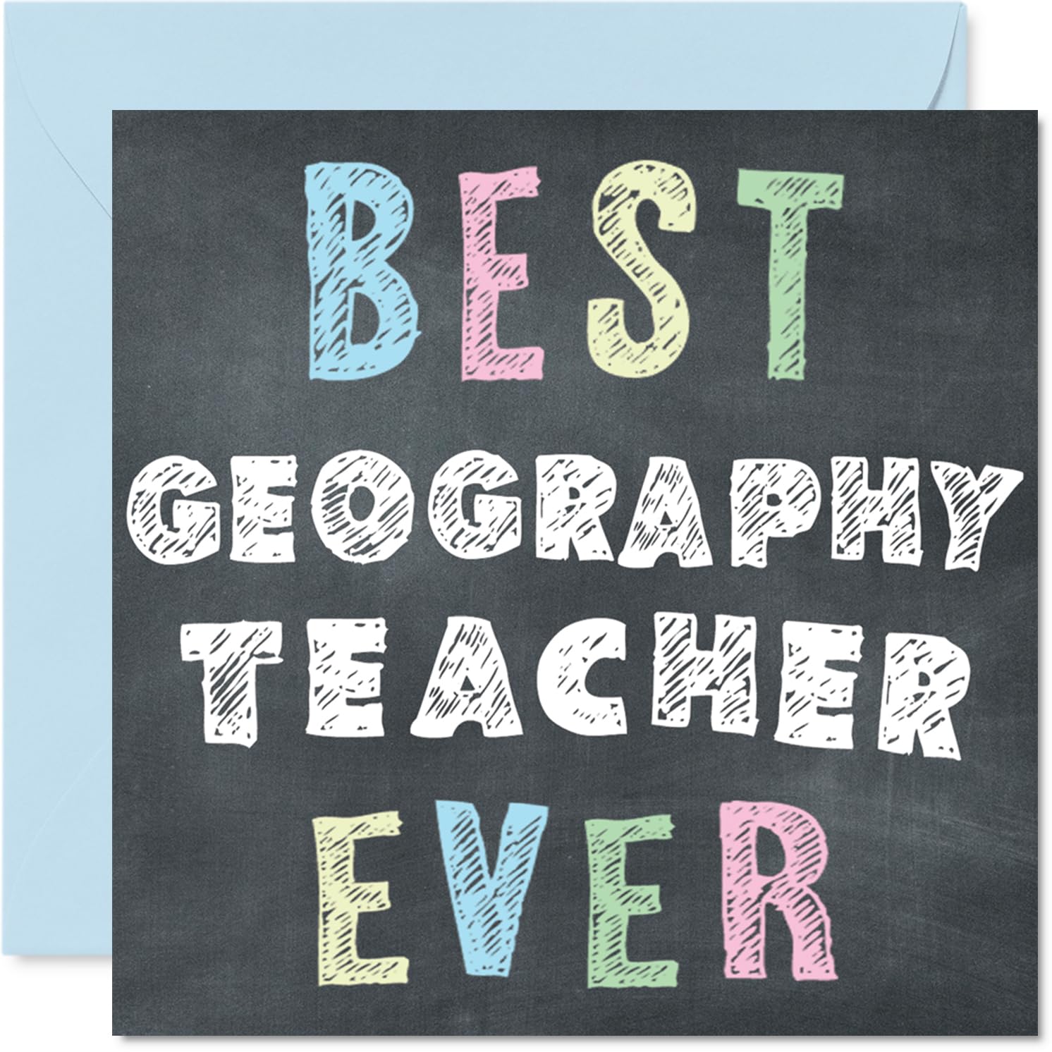 Geography Teacher Appreciation Card - Best Geography Teacher Ever - Thank You Card from Student Pupil, 145mm x 145mm Thankful Cards