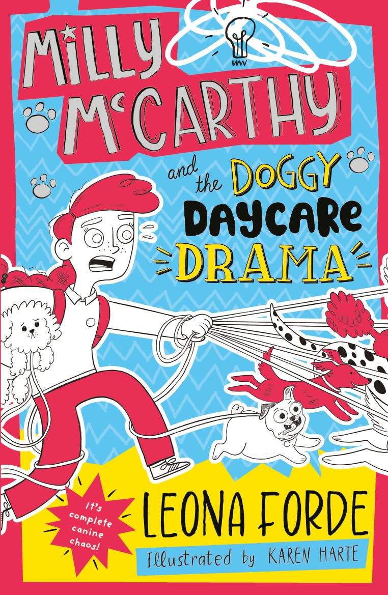 Milly McCarthy and the Doggy Daycare Drama: The seventh totally brilliant book in the bestselling Irish series: 7 (Milly McCarthy, 7)
