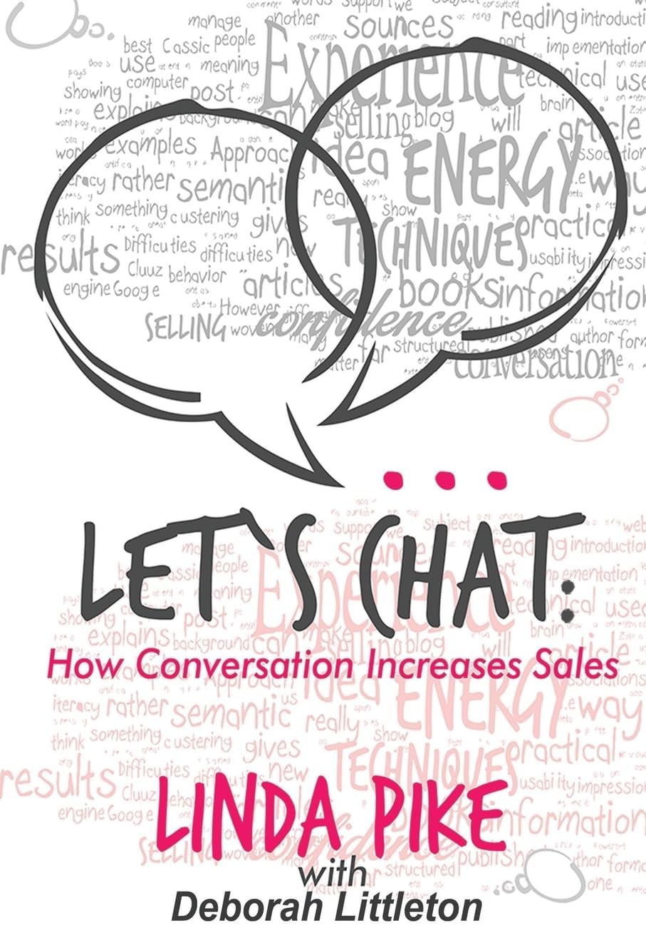Let's Chat: How Conversation Increases Sales