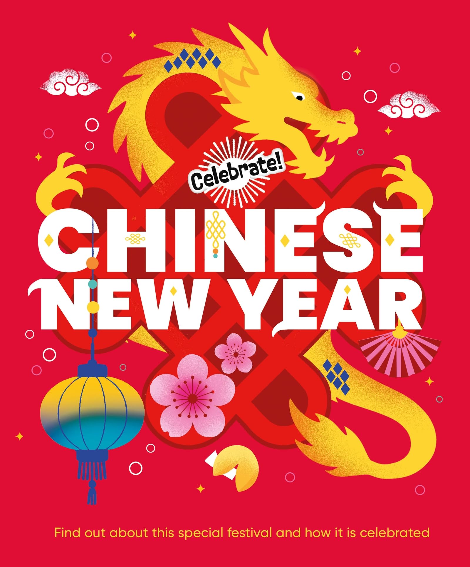 Chinese New Year (Celebrate!)