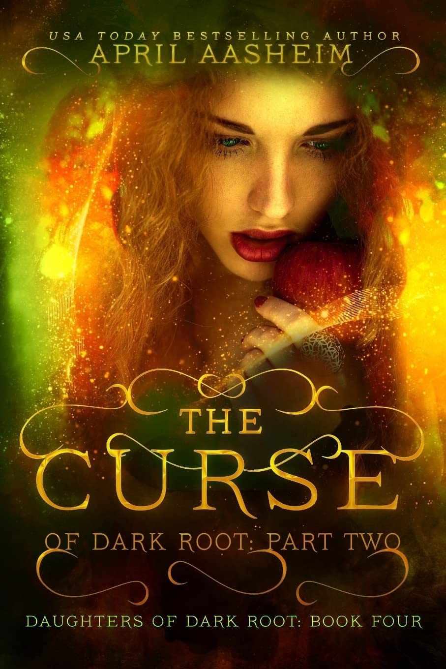 The Curse of Dark Root: Part Two: Volume 4 (Daughters of Dark Root)