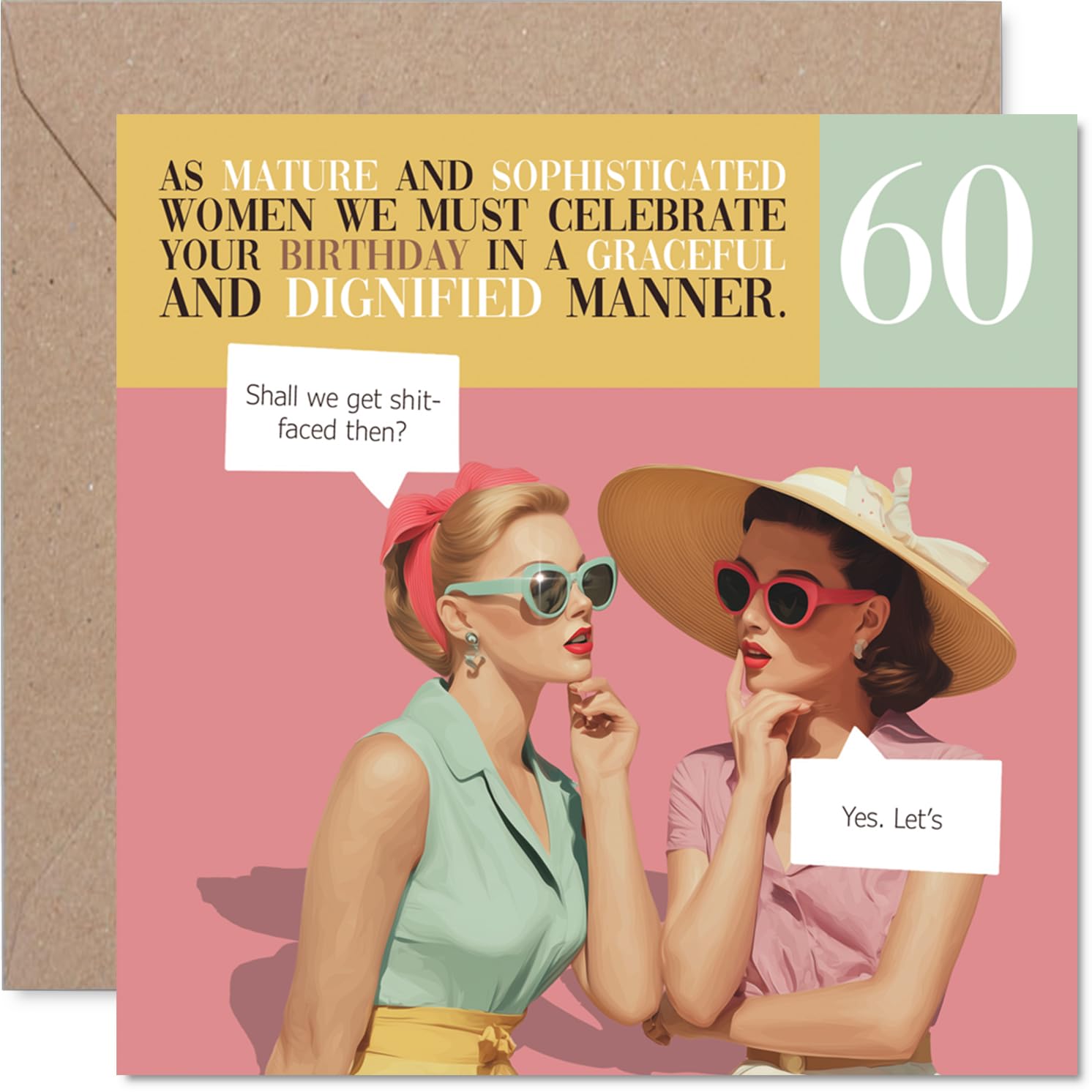 Cheeky 60th Birthday Card - Vintage Laughs for a Fabulous 60th - Stylish Women Plotting Birthday Mischief - 145mm Square, Envelope Included