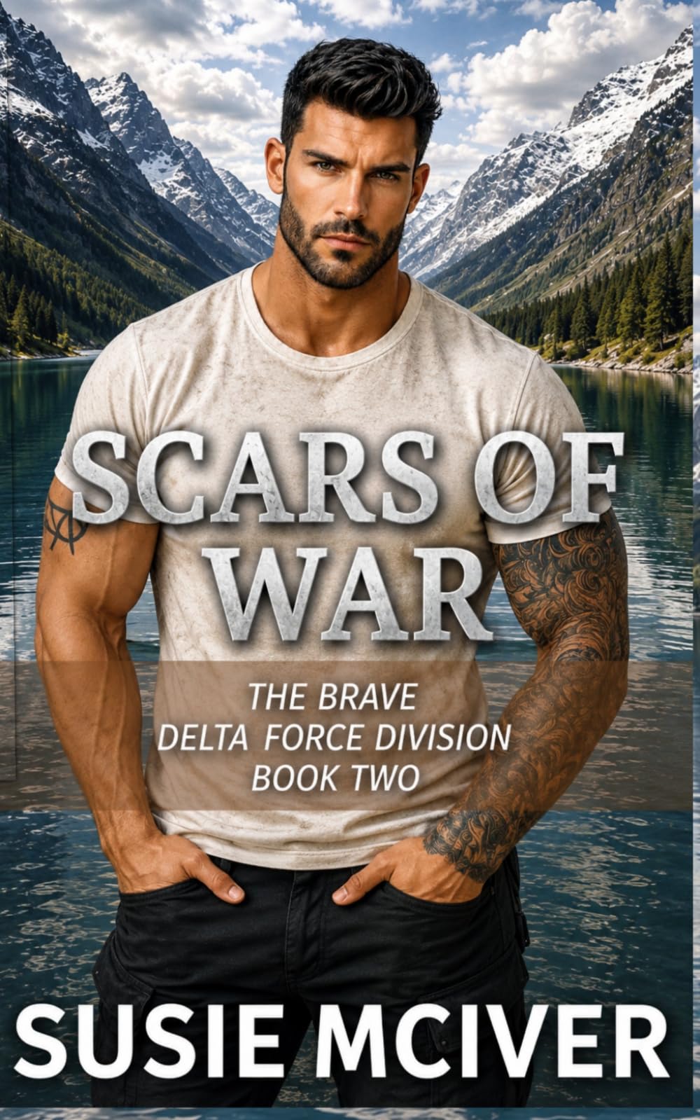 Scars of War: Military Romantic Suspense (The Brave Delta Force Division)