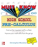 Must Know High School Pre-Calculus