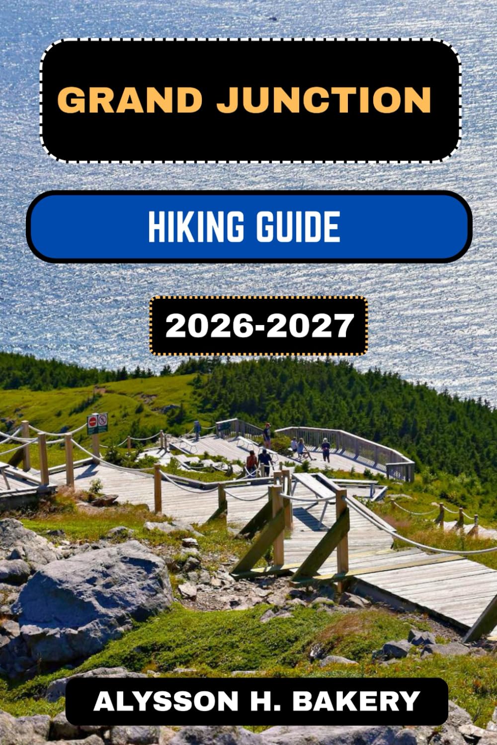 GRAND JUNCTION HIKING GUIDE (TrailWise 2025 Hiking Edition)