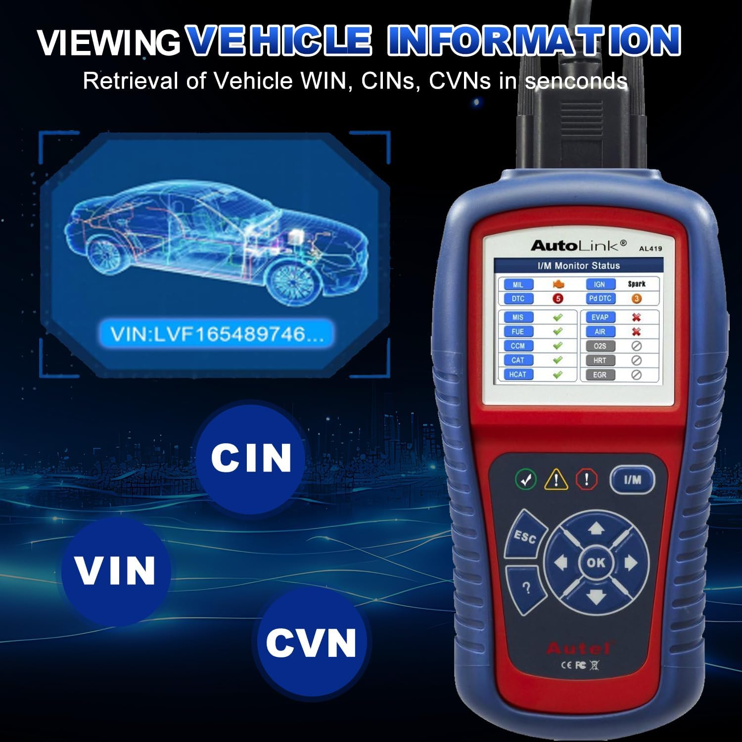 Autel AutoLink AL419 screen displaying vehicle information, specifically a VIN: LVF165489746... with indicators for CIN, VIN, and CVN.