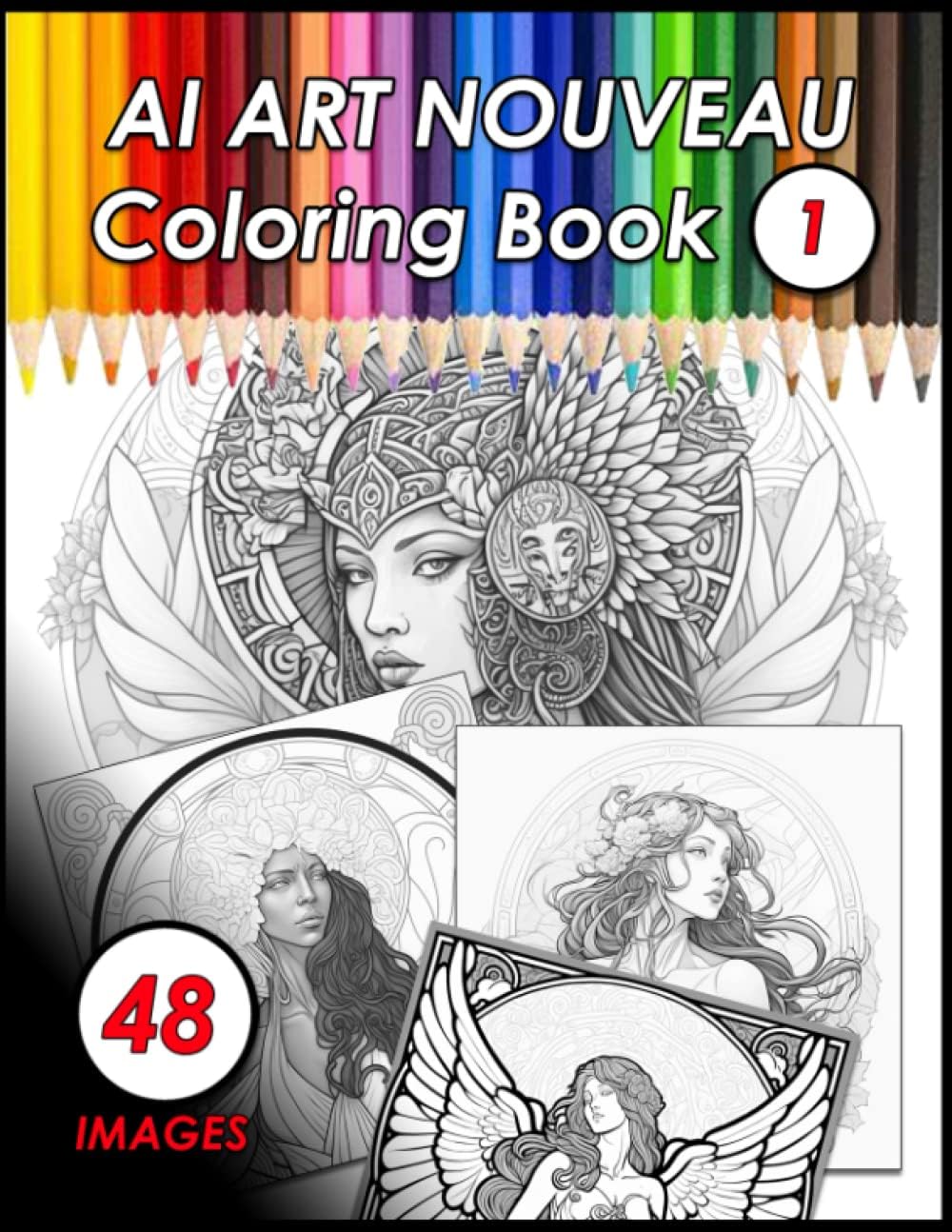 AI ART NOUVEAU - Coloring Book: Beautiful Girls