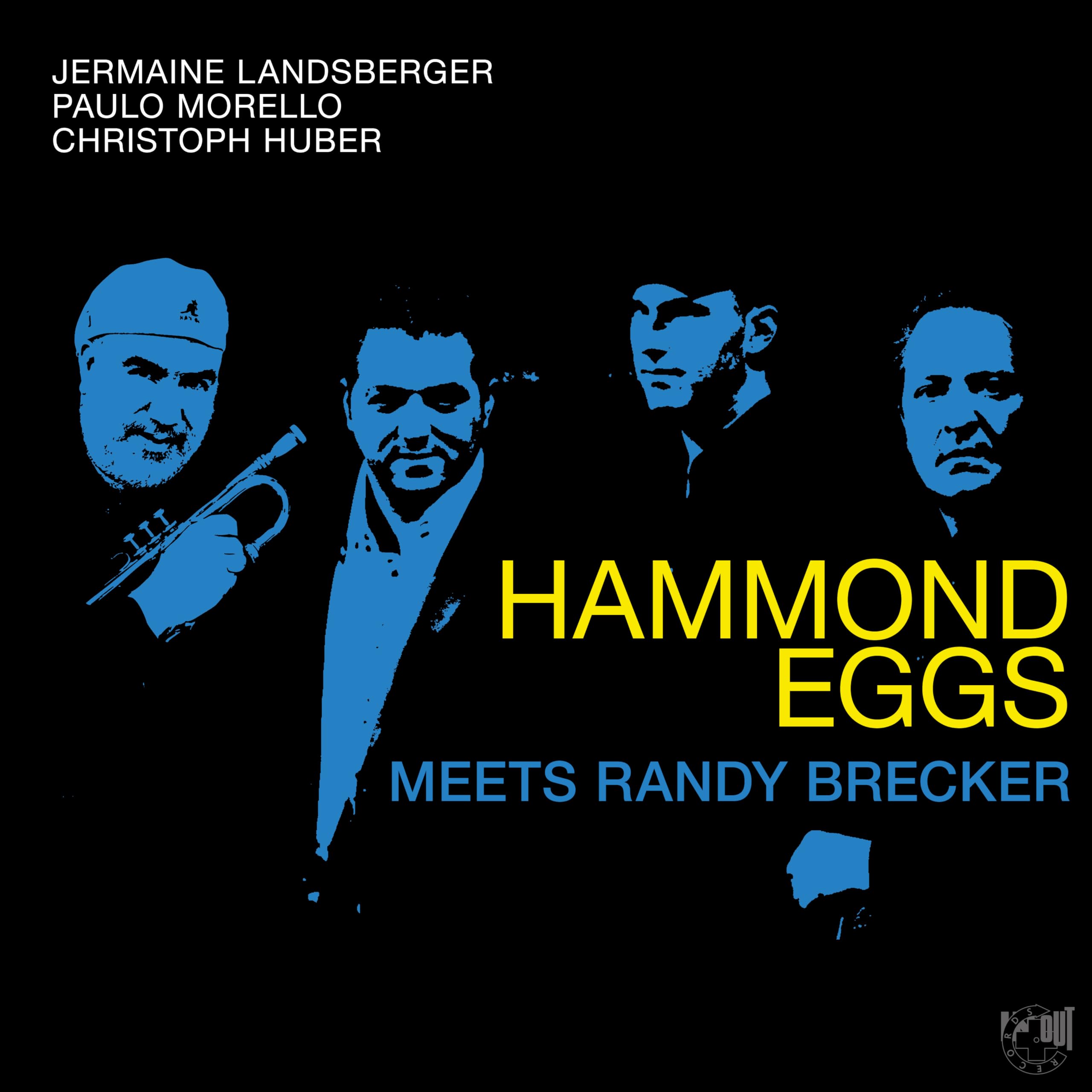 Hammond Eggs Meets Randy Brecker [VINYL]