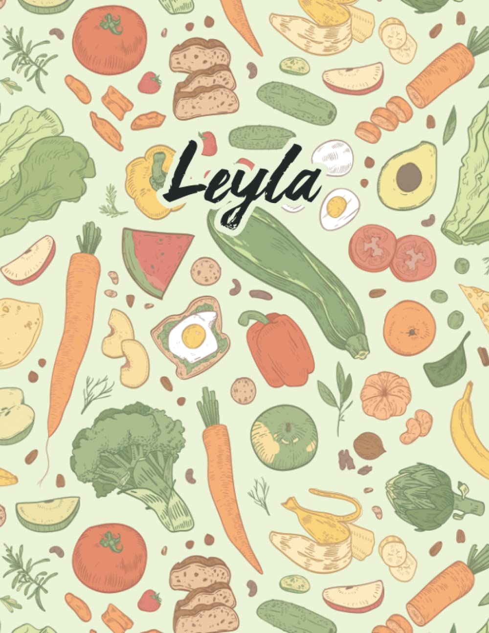 Leyla: Weekly Menu Planner & Grocery ListDiabetes Superfoods Cookbook And Meal Planner