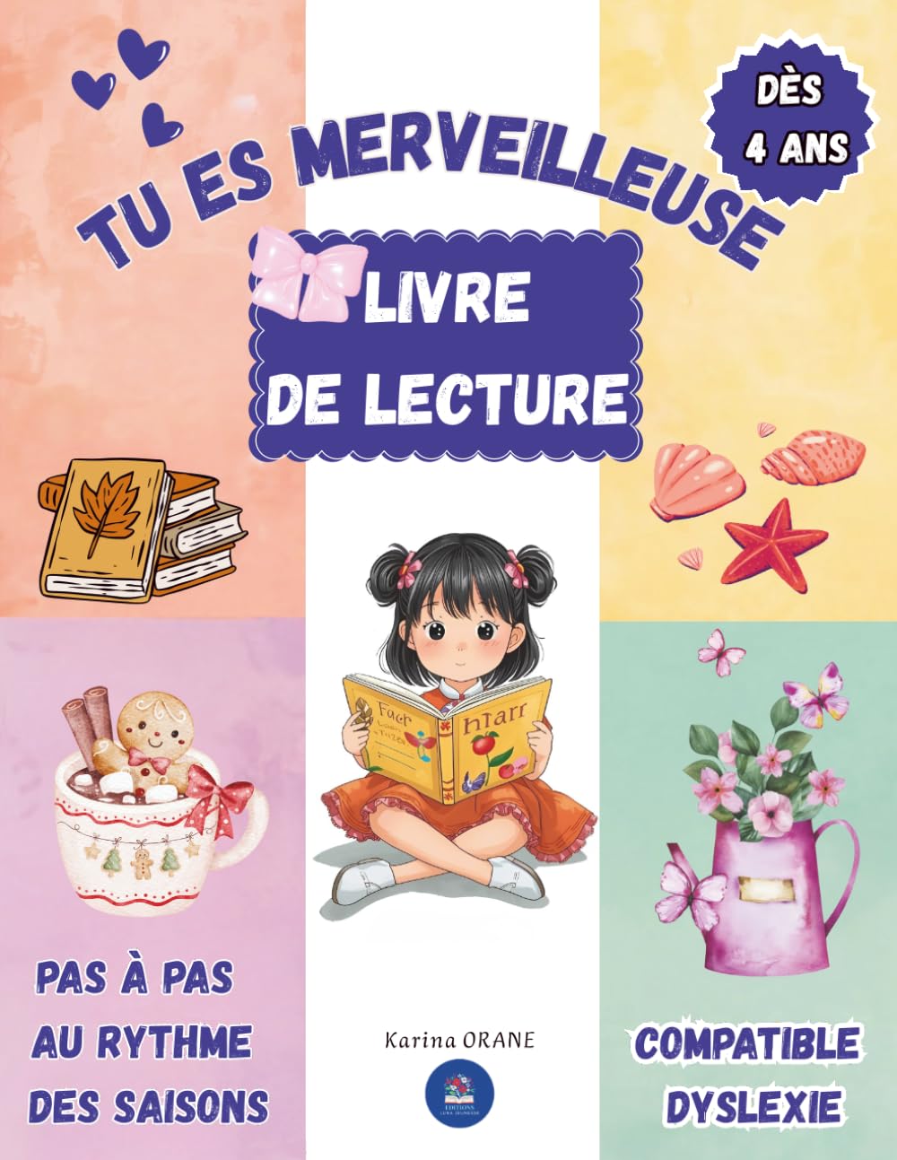 CAHIER DE LECTURE: TU ES MERVEILLEUSE: Lire comme une championne dès 4 ans - 100% EN COULEUR