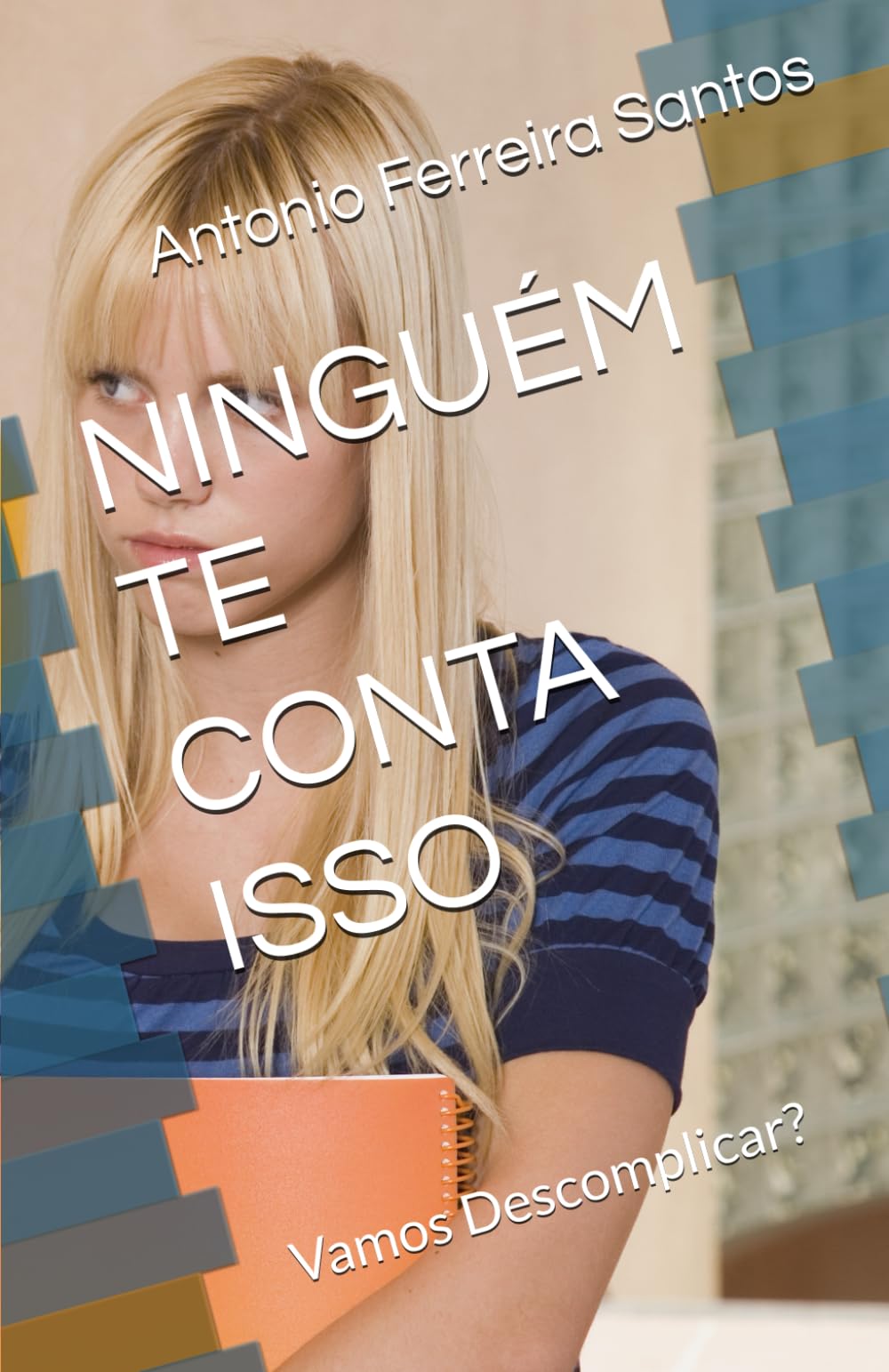 NINGUÉM TE CONTA ISSO: Vamos Descomplicar?