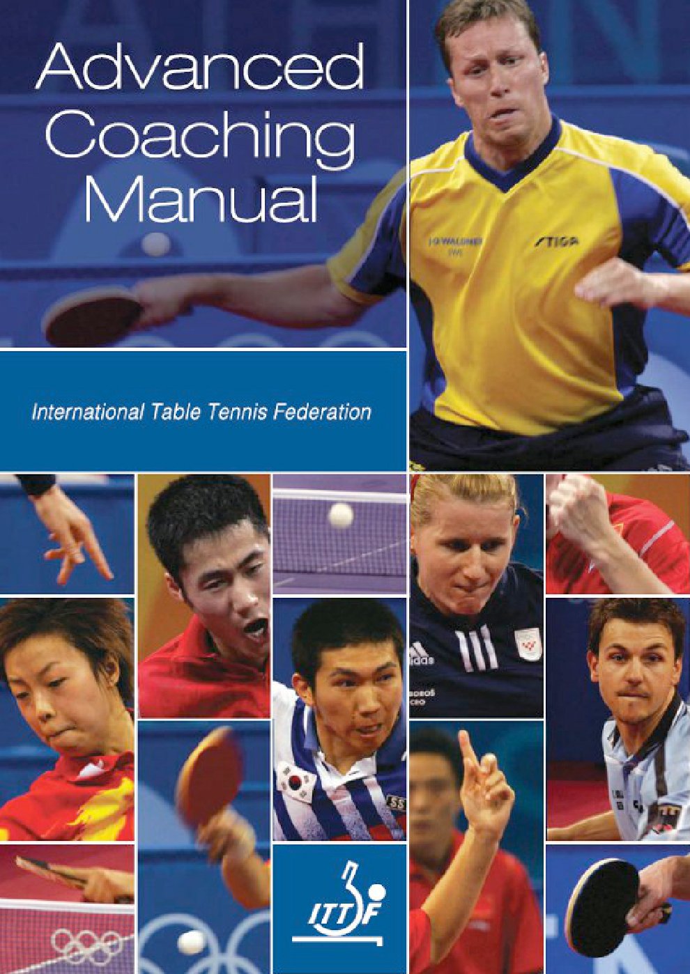ITTF Advanced Coaching Manual (English Edition)