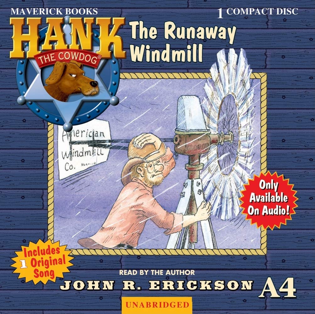 The Runaway Windmill (Hank the Cowdog (Audio))