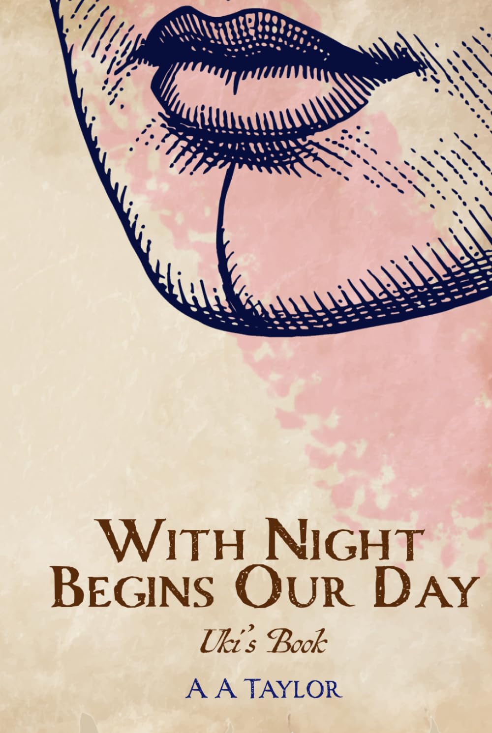 With Night Begins Our Day: Uki's Book (The Return of the Tribes)