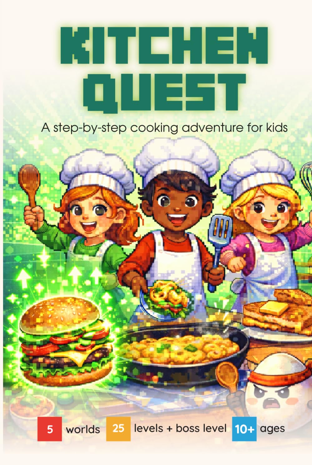 Kitchen Quest: A step-by-step cooking adventure for kids
