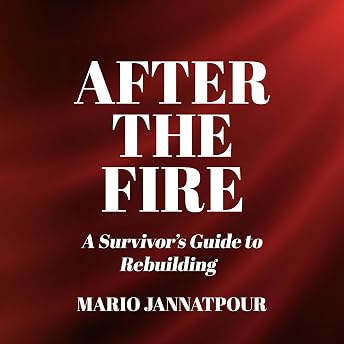 After The Fire Audiobook by Mario Jannatpour episode artwork