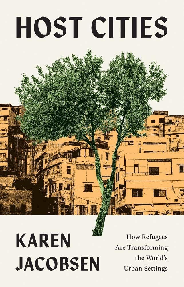 Host Cities: How Refugees Are Transforming the World’s Urban Settings