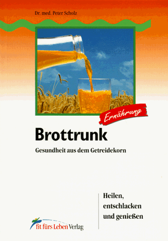Preisvergleich Produktbild Brottrunk