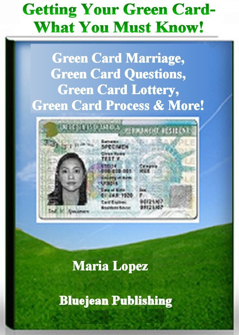 Getting Your Green Card What You Must Know Marriage Questions getting-your-green-card-what-you-must-know-marriage-questions