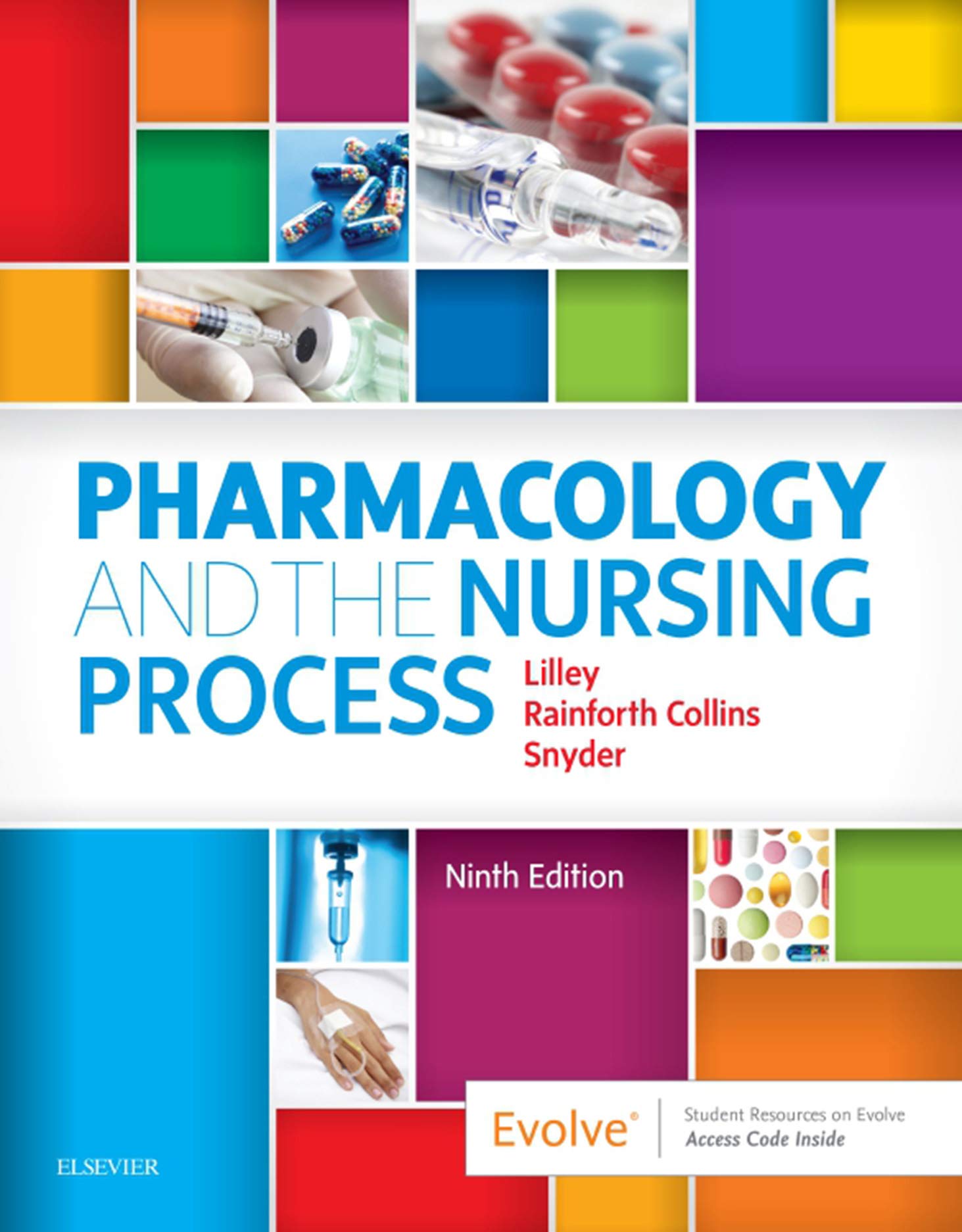 Pharmacology and the Nursing Process E-Book