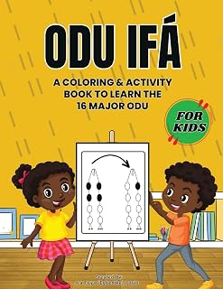 Odu Ifá: A Coloring & Activity Book to Learn the 16 Major Odu