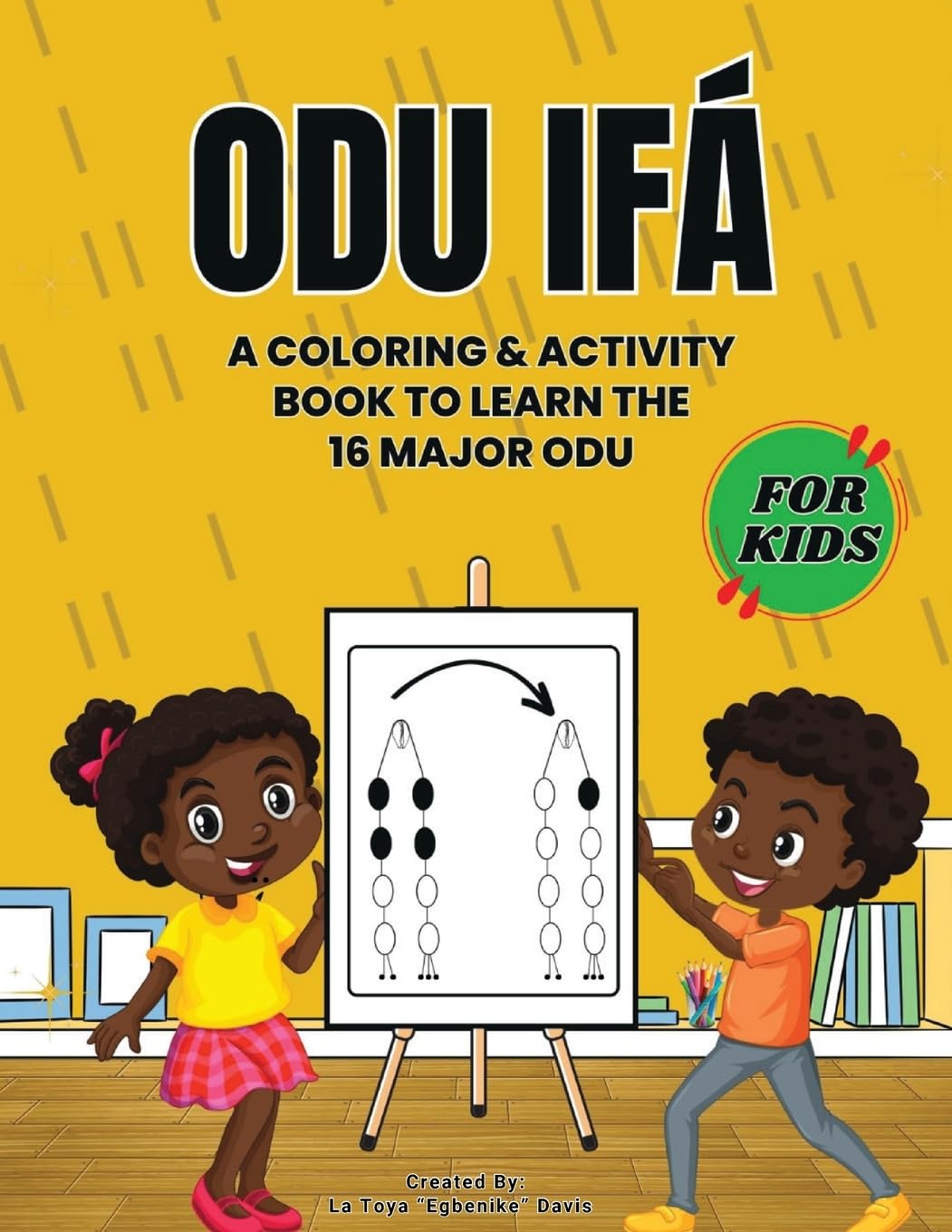 Odu Ifá: A Coloring & Activity Book to Learn the 16 Major Odu